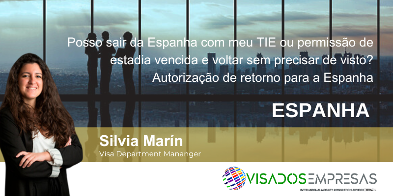 Autorização de retorno para a Espanha Visados Empresas