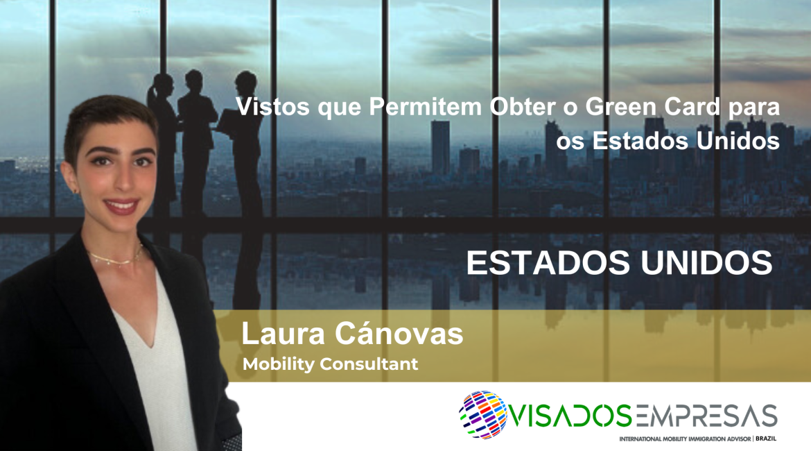 obter o Green Card Visados Empresas